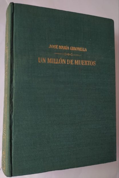 Un millón de muertos.