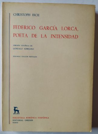 Federico García Lorca, poeta de la intensidad