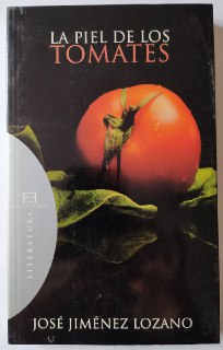 La piel de los tomates.