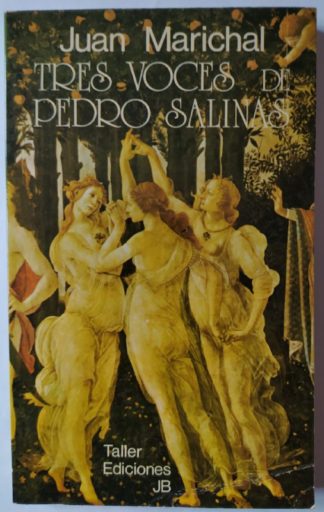 Tres voces de Pedro Salinas.