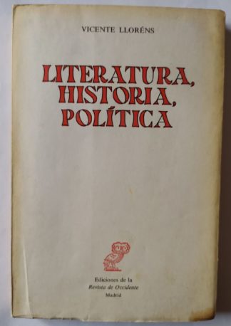 Literatura, historia, política.