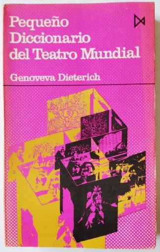 Pequeño Diccionario del Teatro Mundial