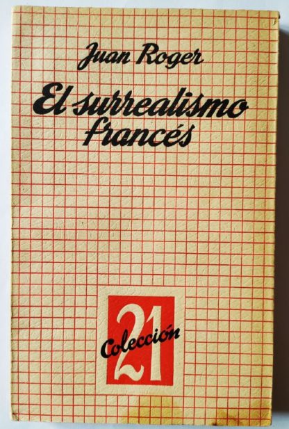 El surrealismo francés.