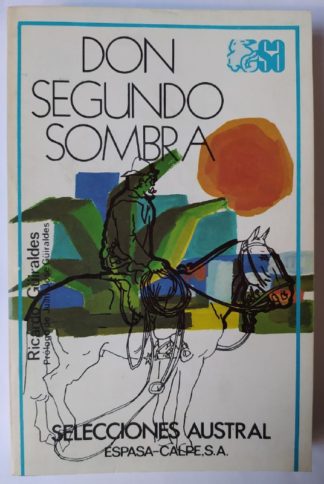 Don Segundo Sombra.
