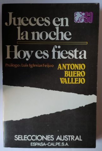 Jueces en la noche. / Hoy es fiesta.