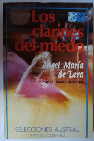 Los clarines del miedo.
