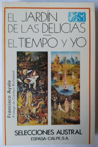 El jardín de las delicias / El tiempo y yo