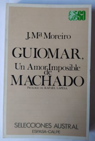 Guiomar, un amor imposible de Machado