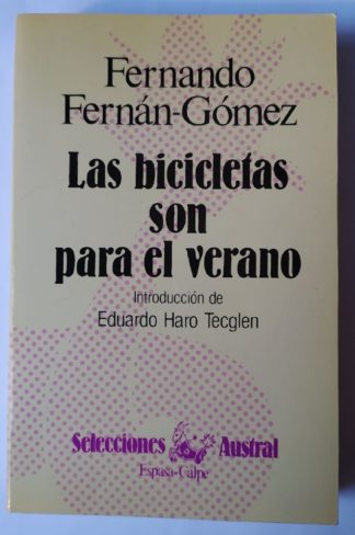Las bicicletas son para el verano.