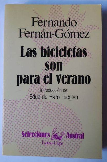 Las bicicletas son para el verano.