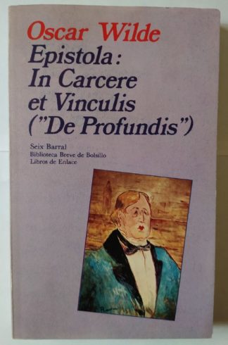 Epístola in carcere et vinculis ' De profundis'