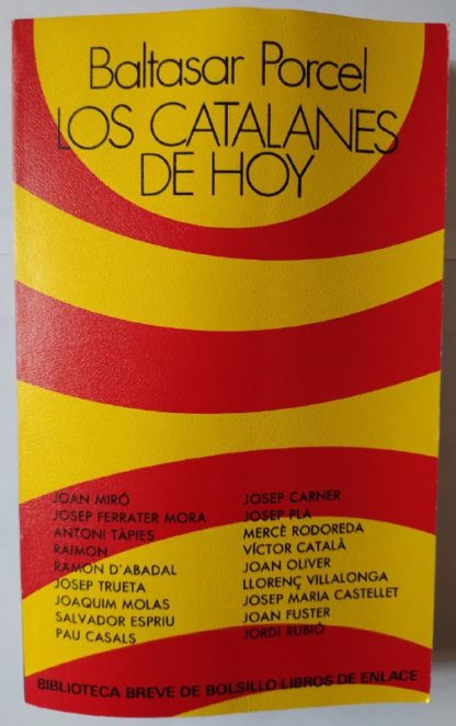 Los catalanes de hoy.