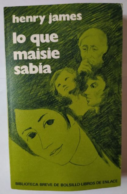 Lo que Maisie sabía.