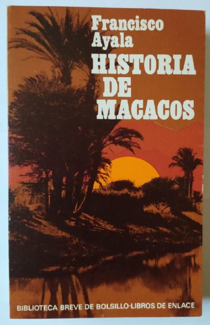 Historia de macacos