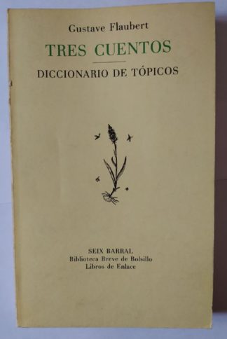 Tres cuentos. Diccionario de tópicos.