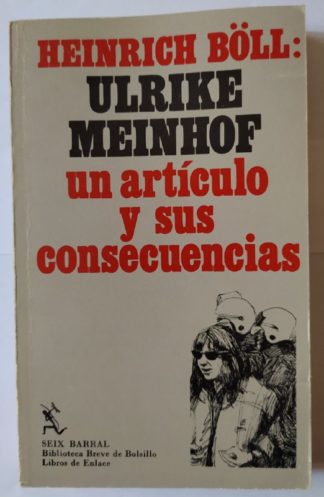 Ulrike Meinhof. Un artículo y sus consecuencias