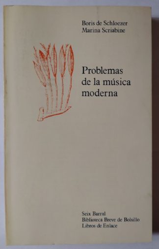 Problemas de la música moderna.