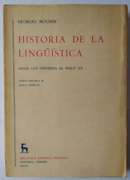 Historia de la lingüística. Desde los orígenes al siglo XX.