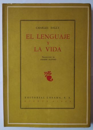 El lenguaje y la vida.