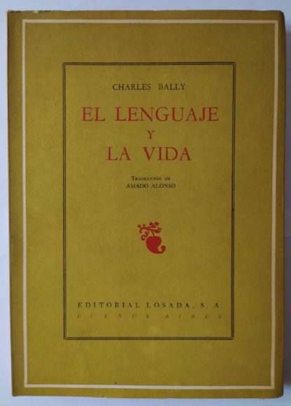 El lenguaje y la vida.
