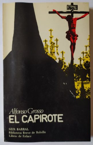 El capirote.