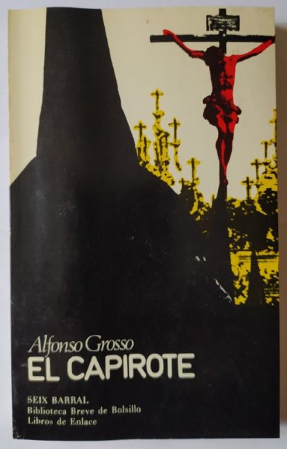 El capirote.
