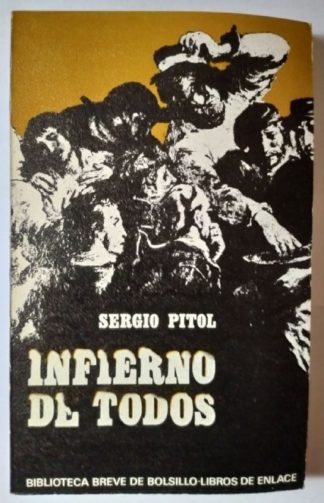 Infierno de todos.
