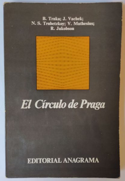 El Círculo de Praga.