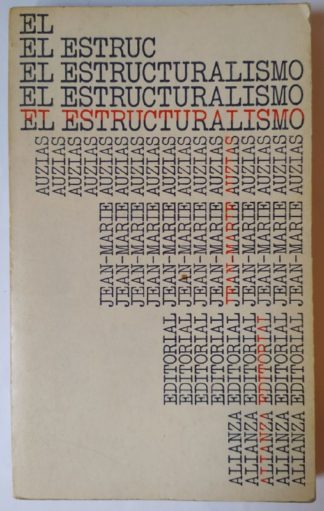 El estructuralismo.