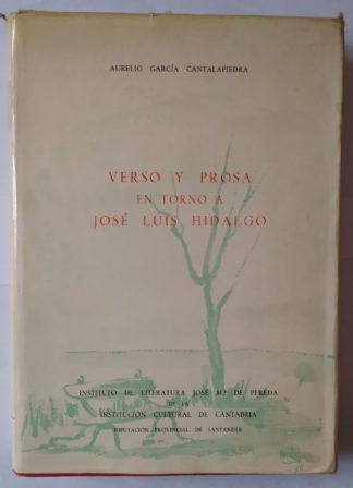 Verso y prosa en torno a José Luis Hidalgo.