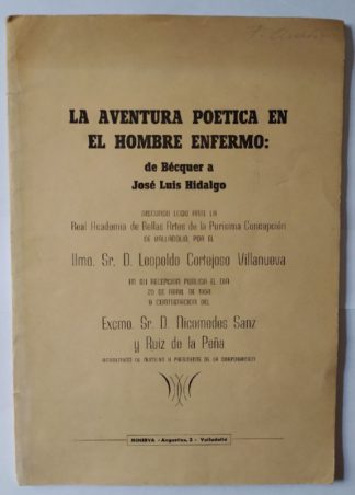 La aventura poética en el hombre enfermo: de Bécquer a José Luis Hidalgo.