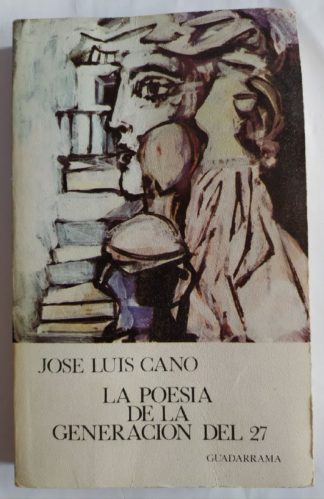 La poesía de la generación del 27.