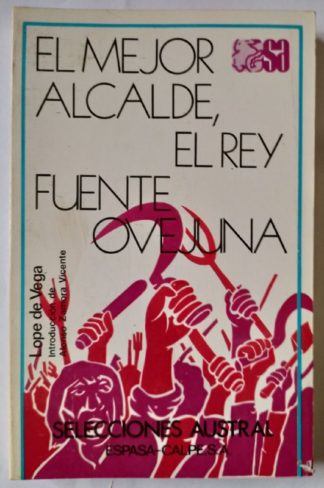 El mejor alcalde, el rey / Fuente Ovejuna