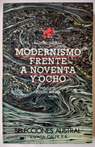 Modernismo frente a noventa y ocho.
