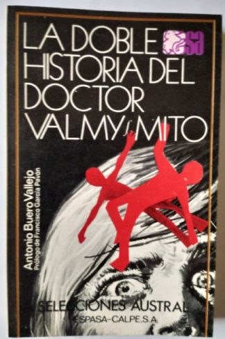 La doble historia del doctor Valmy / Mito.