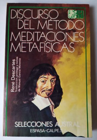 Discurso del método / Meditaciones metafísicas