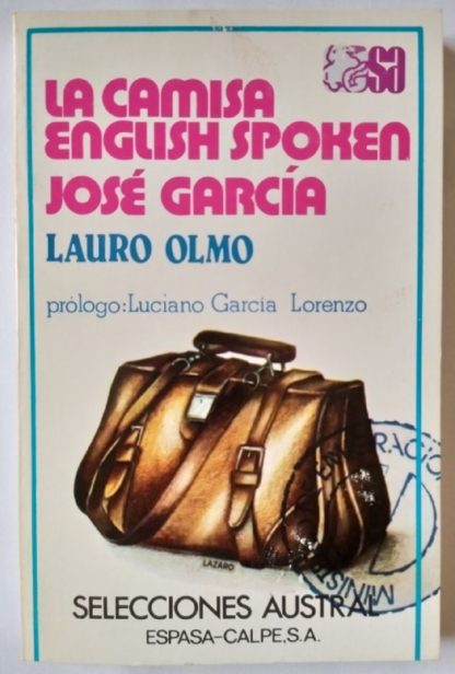 La camisa. / English spoken. / José García.