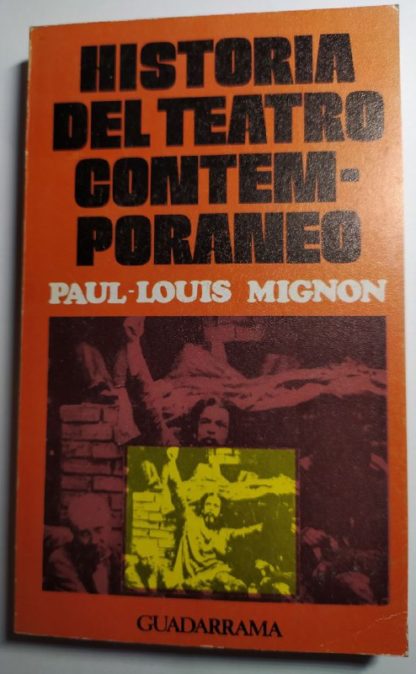 Historia del teatro contemporáneo.