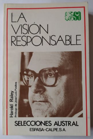 La visión responsable.