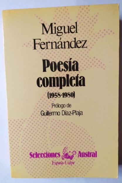 Poesía completa. Miguel Fernández