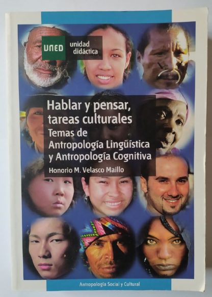 Hablar y pensar, tareas culturales.