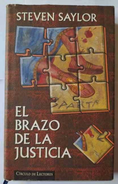 El brazo de la justicia. El segundo caso de Gordiano el Sabueso.