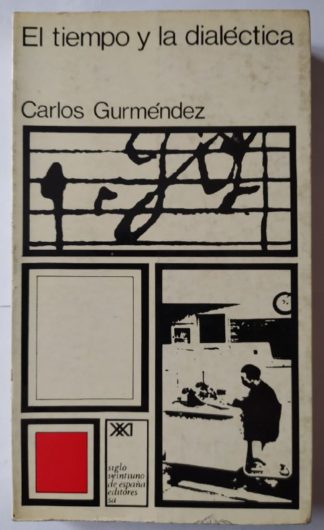 El tiempo y la dialéctica.