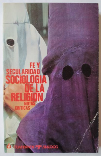 Sociología de la Religión. Notas críticas
