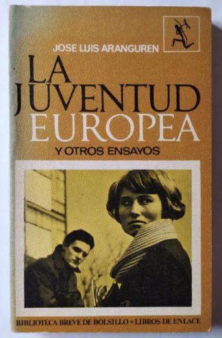 La juventud Europea y otros ensayos.