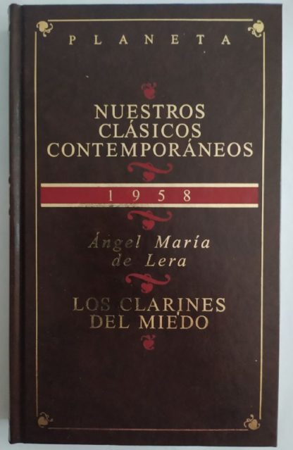 Los clarines del miedo.