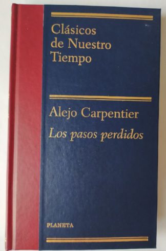 Los pasos perdidos.