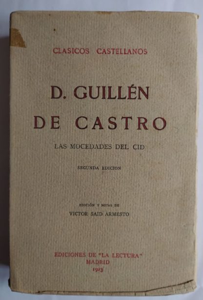 Las mocedades del Cid.