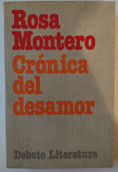 Crónica del desamor.