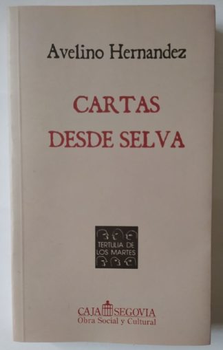 Cartas desde la selva.